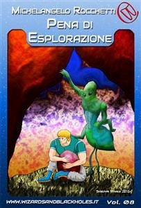 Pena d'Esplorazione (eBook, ePUB) - Rocchetti, Michelangelo