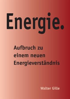Energie. (eBook, ePUB) - Gille, Walter