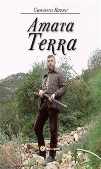 Amata Terra (eBook, PDF) - Bazzu, Giovanni