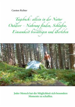Tagebuch: allein in der Natur (eBook, ePUB) - Richter, Carsten