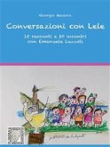 Conversazioni con Lele. 15 racconti e 20 incontri con Emanuele Luzzati (eBook, ePUB)