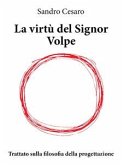 La virtu' del signor volpe (eBook, ePUB)