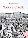 Vodka e chinotto (eBook, ePUB)