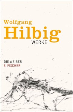 Die Weiber (eBook, ePUB) - Hilbig, Wolfgang