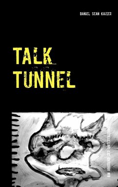 Talk Tunnel (eBook, ePUB)