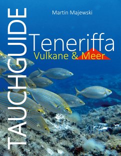 Tauchguide Teneriffa (eBook, ePUB) - Majewski, Martin