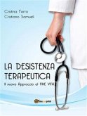 La desistenza terapeutica (eBook, ePUB)