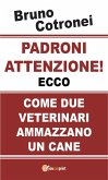 Padroni attenzione! (eBook, PDF)