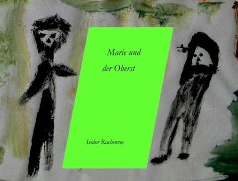 Marie und der Oberst (eBook, ePUB) Marie und der Oberst (eBook, ePUB)