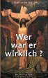 Jesus von Nazareth - Wer war er... - Bild 1