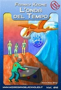 L'Onda del Tempo (eBook, ePUB) - Kaone, Franky