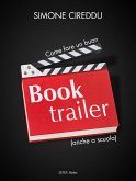 Come fare un buon booktrailer (anche a scuola) (eBook, ePUB)