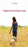 I legami che non hanno nome (eBook, ePUB)