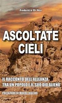 Ascoltate, cieli (eBook, PDF) - Di Noi, Federica