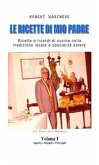 Le ricette di mio padre - Volume 1 (eBook, ePUB)