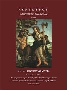 I Kenteypos - Il Centauro (eBook, ePUB) - Madia, Sebastiano