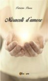 Miracoli d'amore (eBook, PDF)