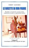 Le ricette di mio padre - Volume 4 (eBook, ePUB)