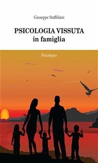 Psicologia vissuta (eBook, PDF) - Staffolani, Giuseppe