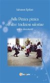 Sulla pizzica pizzica ed altre tradizioni salentine (eBook, PDF)