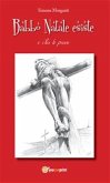 Babbo Natale esiste e c&quote;ho le prove (eBook, ePUB)