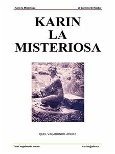 Karin la Misteriosa (eBook, ePUB) - di Rubba, Carmine