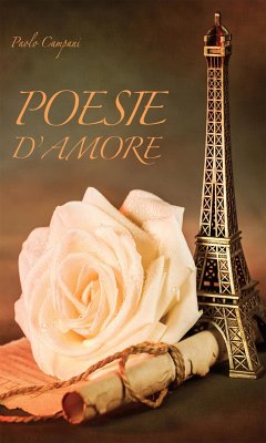 Poesie d'amore (eBook, ePUB) - Campani, Paolo