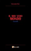 Il mio vero Mondo (eBook, PDF)