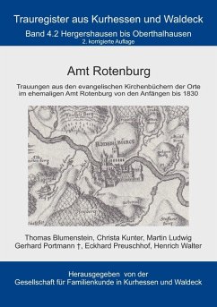 Amt Rotenburg (eBook, ePUB) - Blumenstein, Thomas; Preuschhof, Eckhard; Kunter, Christa; Ludwig, Martin; Portmann, Gerhard; Walter, Heinrich