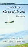 La notte è dolce sulle rive del Rio Chico (eBook, ePUB)