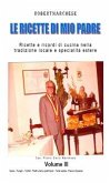 Le ricette di mio padre - Volume 3 (eBook, ePUB)