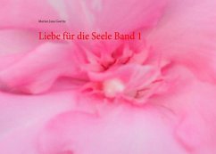 Liebe für die Seele Band 1 (eBook, ePUB)