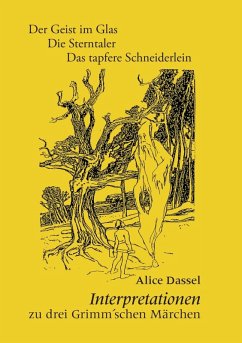 Interpretationen zu drei Grimm'schen Märchen (eBook, ePUB)