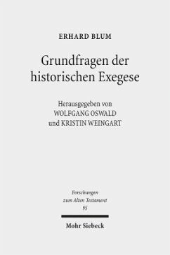 Grundfragen der historischen Exegese - Blum, Erhard