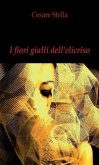 I fiori gialli dell'elicriso (eBook, ePUB)