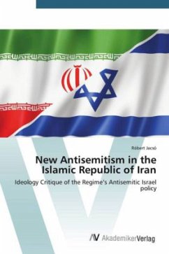 New Antisemitism in the Islamic Republic of Iran - Jacsó, Róbert