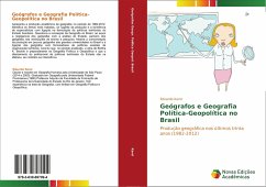 Geógrafos e Geografia Política-Geopolítica no Brasil