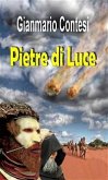 Pietre di Luce (eBook, ePUB)