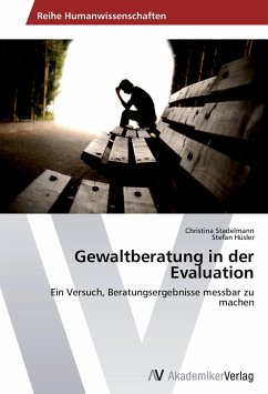 Gewaltberatung in der Evaluation - Stadelmann, Christina;Hüsler, Stefan