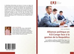 Alliances politique en R.D.Congo face à la gestion de la Respublica - Lisasi Ndombe, Cédric