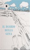 Il diario della Gina (eBook, ePUB)