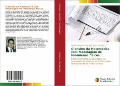 O ensino da Matemática com Modelagem de fenômenos físicos - Guimarães Silva, Daniel;Laudares, João Bosco