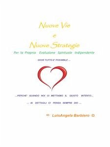 Nuove vie nuove strategie (eBook, ePUB) - BARBIERO, LUISANGELA