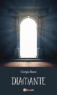 Diamante (eBook, PDF) - Basso, Giorgia