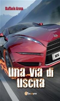 Una via di uscita (eBook, PDF) - Arena, Raffaele