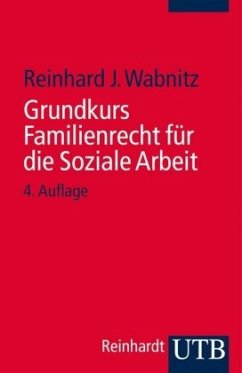 Grundkurs Familienrecht für die Soziale Arbeit - Wabnitz, Reinhard J.
