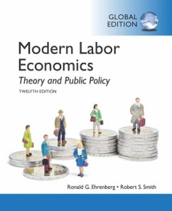 Modern Labor Economics - Smith, Robert S.;Ehrenberg, Ronald