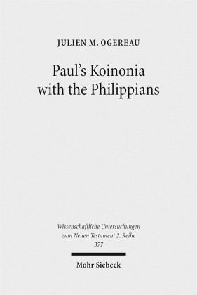 Paul's Koinonia with the Philippians Paul's Koinonia with the Philippians