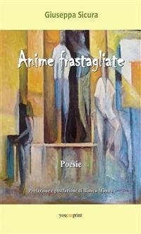 Anime frastagliate (eBook, PDF) - Sicura, Giuseppa