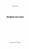 Scolpita nel cuore (eBook, PDF)